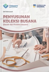 Image of Penyusunan Koleksi dan Busana (Desain dan Produk Busana) (KN)